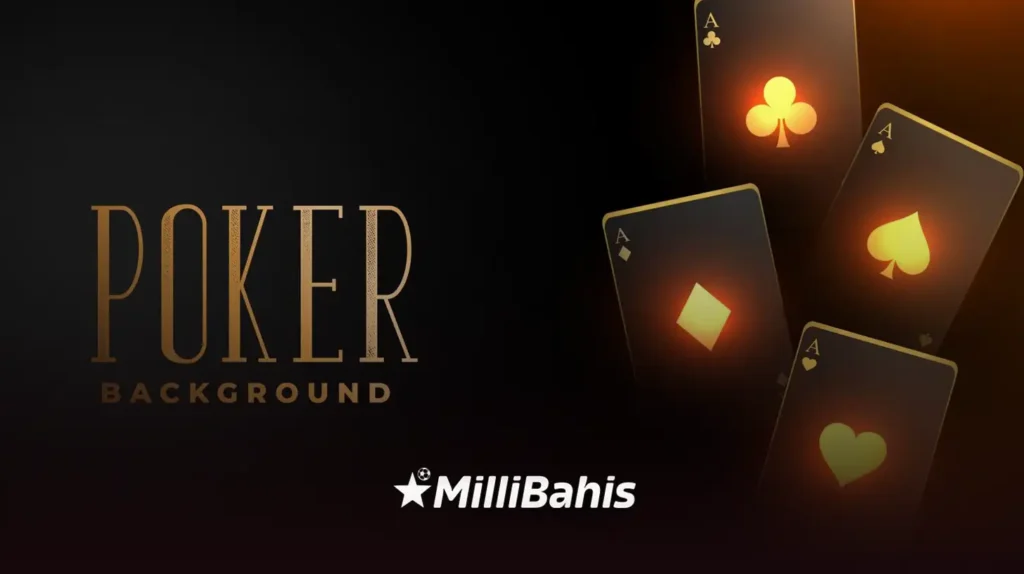 Millibahis poker taktikleri